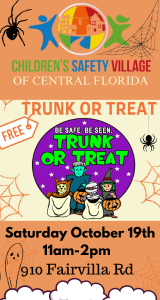 Don't miss Children's Safety Village's Trunk or Treat on October 19th!