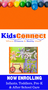 Check out Kid Connect Academy for your early education needs!  FREE Registration, NOW enrolling!
