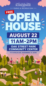 Celebrate the City of Kissimmee's Parks & Recreation's Open House August 22nd!