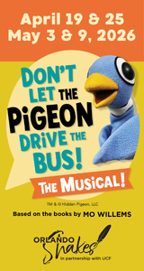 Don’t Let The Pigeon Drive The Bus! The Musical April 15-May 9, 2026