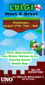 Join us at UNO Pizzeria & Grill – 3167 Daniels Rd, Winter Garden for a special Meet & Greet with Luigi d on Aug 27th
