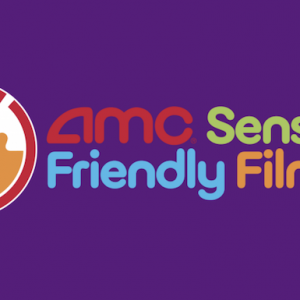 AMC Sensory Friendly Films