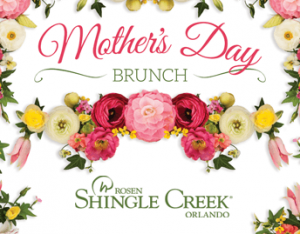 Rosen Shingle Creek's Mothers Day Brunch