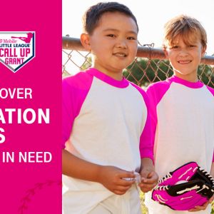 T-Mobile’s Little League Call Up Grant