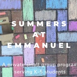 Emmanuel Episcopal Church’s Summer Camp
