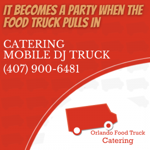 Orlando Food Truck & Mobile DJ