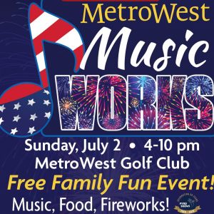 Metrowest's Music Works July 4th Celebration