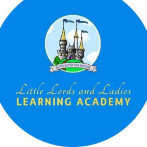 Little Lords & Ladies Learning Academy