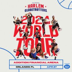 Addition Financial Arena presents Harlem Globetrotters