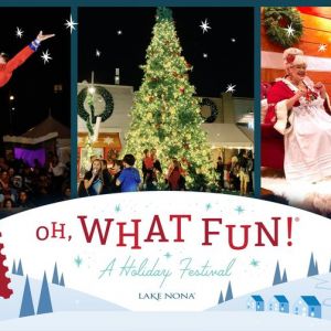 Lake Nona's Oh What Fun Holiday Festival