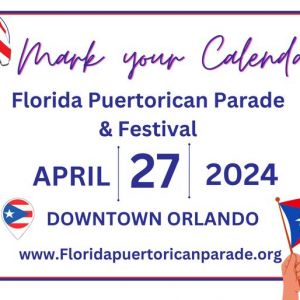 Florida Puerto Rican Parade & Festival