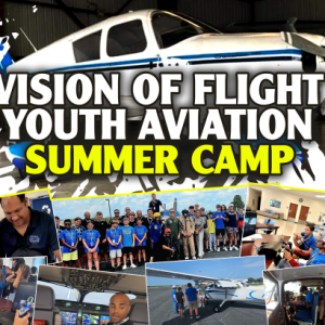 Vision of Flight's Aviation Summer Camp