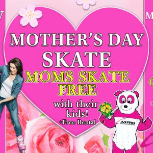 Astro Skate's Mother's Day Skate