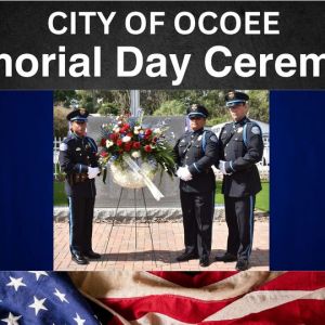 City of Ocoee's Memorial Day Ceremony
