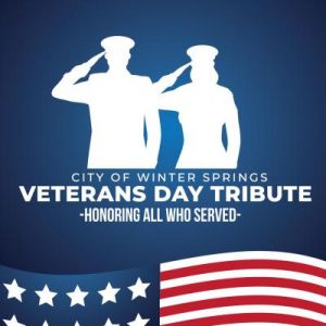 City of Winter Springs Veterans Day Tribute