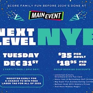 Main Event's NYE Celebration