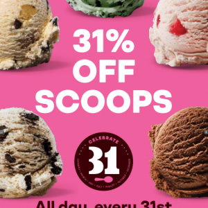 Baskin Robbins 31% Off Scoops