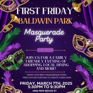 Baldwin Park's First Fridays Masquerade Party