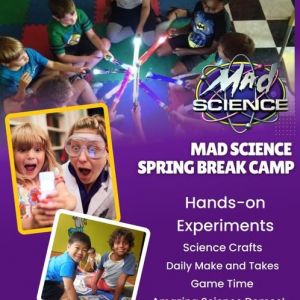 Mad Science Spring Break Camps