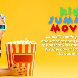Epic Theatres $2 Summer Kids Movies