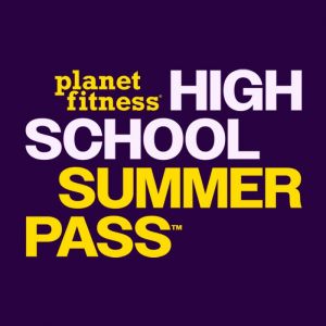 Planet Fitness FREE High School Summer Pass