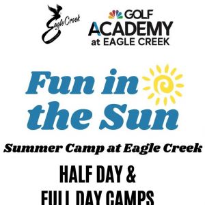 Eagle Creek Golf Club's Summer Camp
