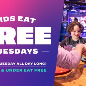 Main Event's Kids Eat Free