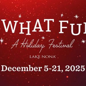 Lake Nona's Oh What Fun Holiday Festival