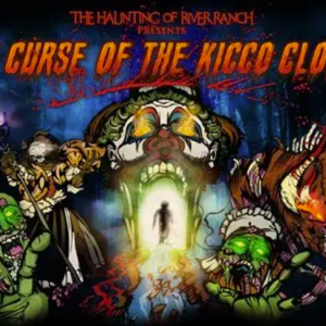 The Haunting of River Ranch: The Curse of the Kicco Clown