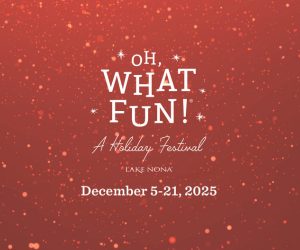 Lake Nona's Oh What Fun Holiday Festival