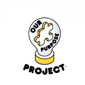 Our Purpose Project
