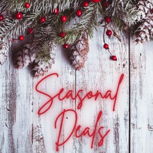 Seasonal Deals