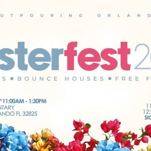 Outpouring Orlando's Easter Fest